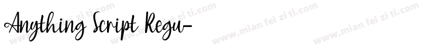 Anything Script Regu字体转换